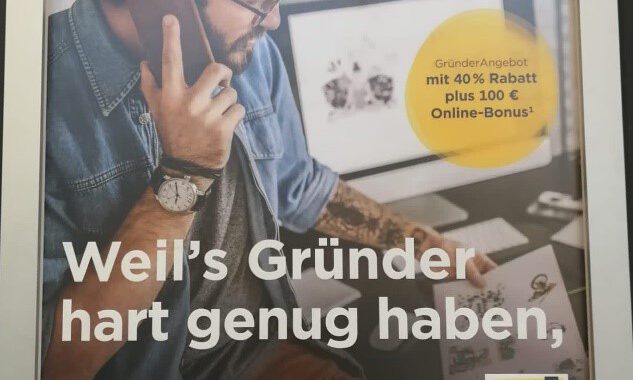 Werbeplakat der Commerzbank mit dem Titel "Weil's Gründer hart genug haben,"